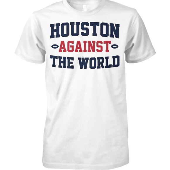 Houston Against The World Texas Pride City Graphic Fan Streetwear T-Shirt 81 - Picture 1 of 5